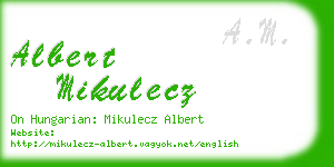 albert mikulecz business card